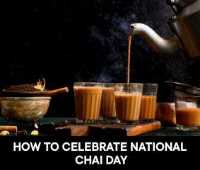 How to Celebrate National Chai Day