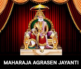 Maharaja Agrasen: The Legacy of Social Justice and Community Harmony