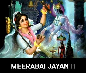 Mirabai Jayanti : Honoring the Devotion of a Poetess and Saint