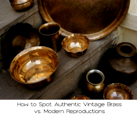 Thrifting for Heritage: How to Spot Authentic Vintage Brass vs. Modern Reproductions
