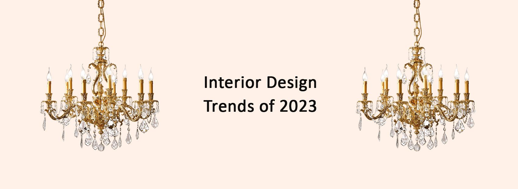 Interior Design Trends of 2023