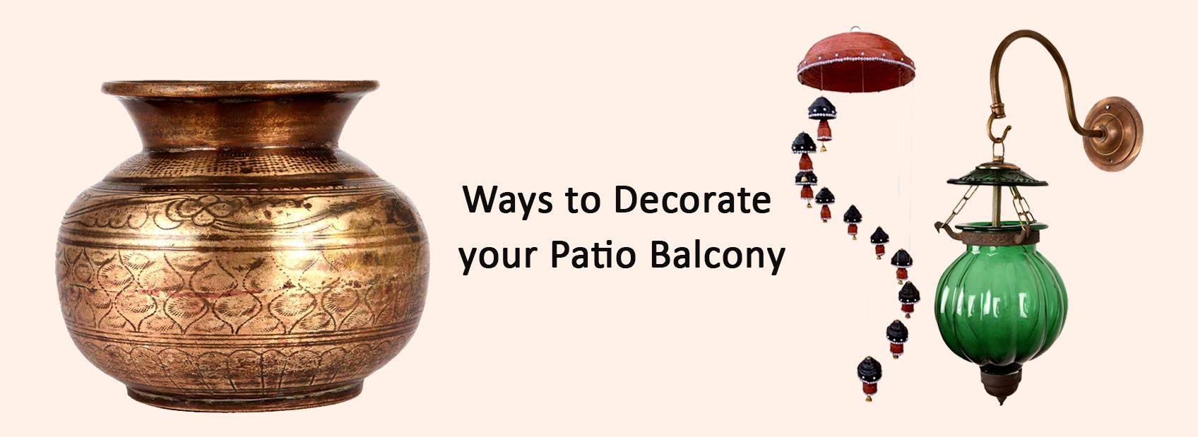 Ways to Decorate your Patio/Balcony