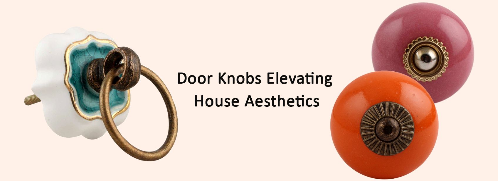 Door Knobs- Elevating House Aesthetics